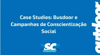 Ponto nº Case Studies: Busdoor e Campanhas de Conscientização Social