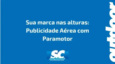 Ponto nº Sua marca nas alturas: Publicidade Aérea com Paramotor