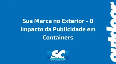 Ponto nº Sua Marca no Exterior - O Impacto da Publicidade em Containers