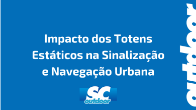 Ponto nº Impacto dos Totens Estáticos na Sinalização e Navegação Urbana